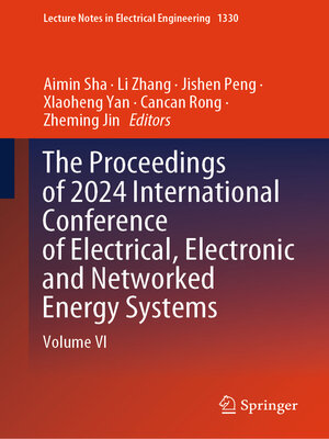 cover image of The Proceedings of 2024 International Conference of Electrical, Electronic and Networked Energy Systems